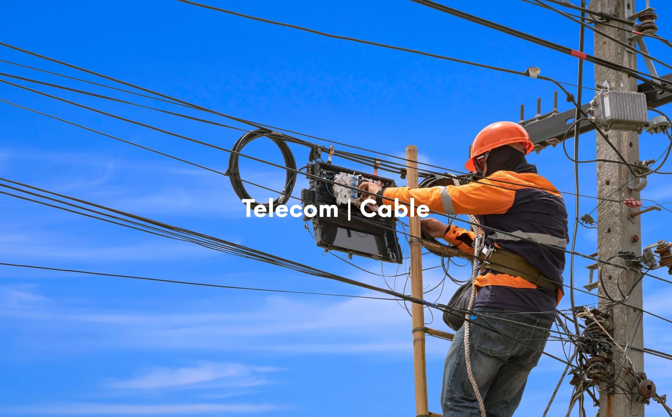 Telecom & Cable